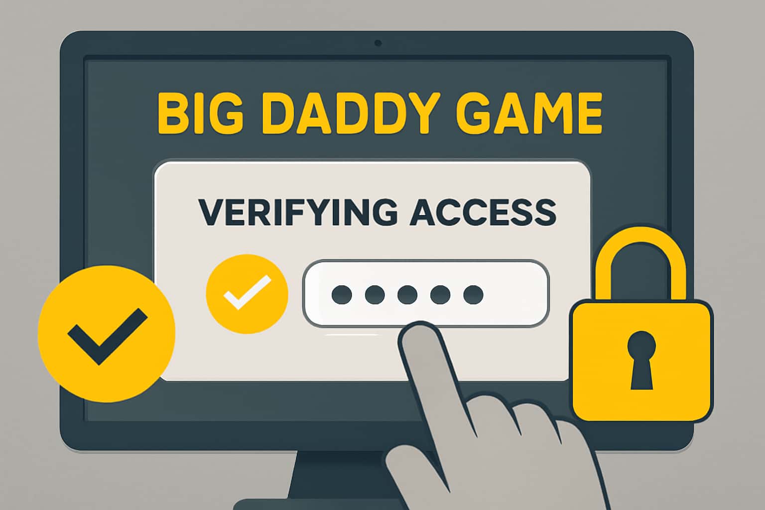 A visual representation of verifying access to Big Daddy Game accounts.